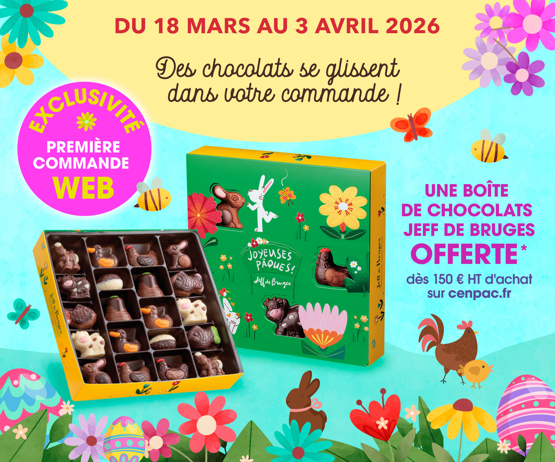 Une boîte de chocolats Jeff de Bruges offerte*